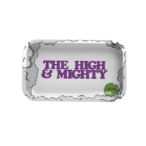 White metal tray with smoke clouds on rim and cartoon burnie character in corner. Writing The High & Mighty in middle of tray